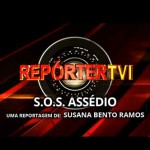 Repórter TVI «S.O.S. Assédio»