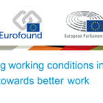 Conferência «Changing Working Conditions in Europe: Moving towards Better Work» (17 nov., Bruxelas)