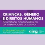 Conferência “Crianças, género e direitos humanos” (1 jun., Lisboa)
