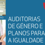 ISEG promove curso breve sobre “Auditorias de Género e Planos Para a Igualdade nas organizações e organizações”