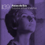 Lançamento da «Faces de Eva» nº39