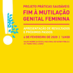 Apresentação dos resultados do projeto “Práticas Saudáveis: Fim à Mutilação Genital Feminina"
