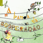 «A Banda da Cooperação», 6 de setembro, Feira do Livro de Lisboa