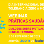 Webinar “Práticas Saudáveis – Diálogos sobre Mutilação Genital Feminina”