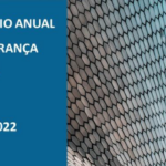 Relatório Anual de Segurança Interna Ano 2022